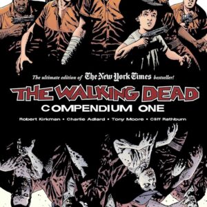 The Walking Dead: Compendium One Paperback – Unabridged, May 19, 2009