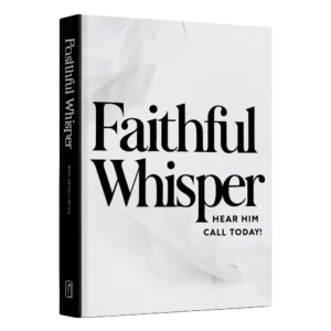 Faithful Whisper – A Divine Call to Abundance